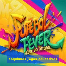 coquinhos jogos educativos